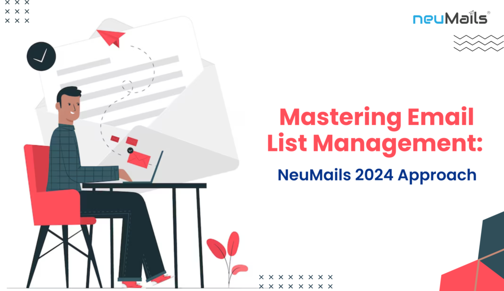 mastering email list management with neumails